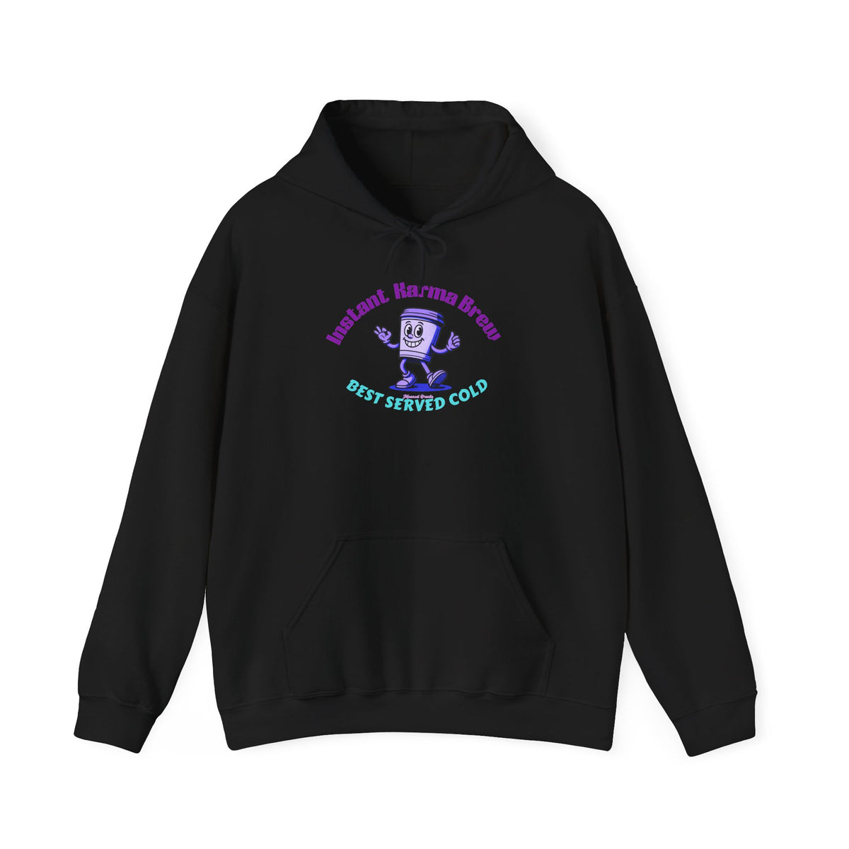 Instant Karma Unisex Hoodie